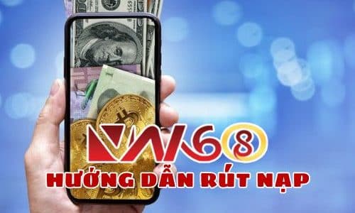 Hướng dẫn rút nạp